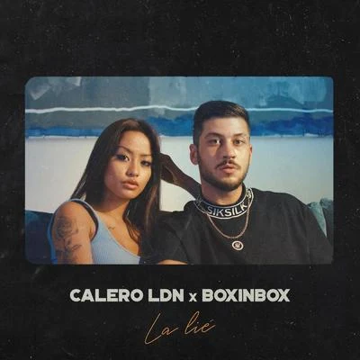 La Lié 專輯 Boxinbox/Calero LDN/Lendakaris Muertos