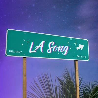 LA Song 专辑 delaney/Jayden Russo