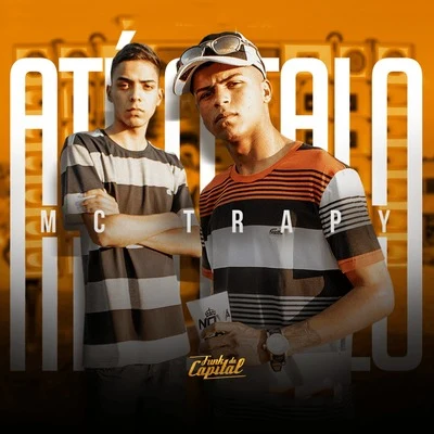 Até o Talo 专辑 MC Nando DK/MC Caique DS/MC Trapy