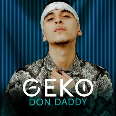 Geko Don Daddy