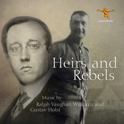 Heirs & Rebels: Music by Ralph Vaughan Williams & Gustav Holst 專輯 Temple Church Choir