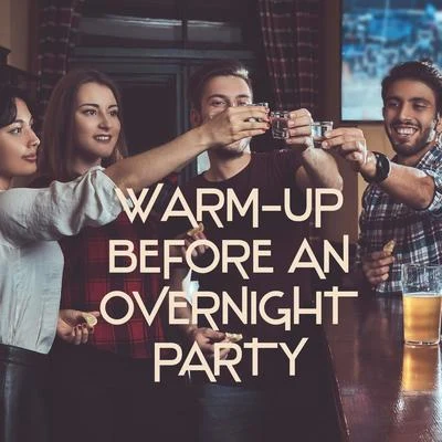 Warm-Up Before an Overnight Party – Summer Mix of Chillout Music That Works Great as a Background to Wild Fun on the Dance Floor Until Dawn 專輯 Ibiza Chill Out