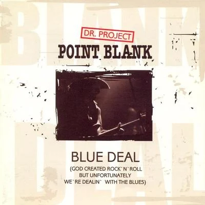 Blue Deal 專輯 Point Blank