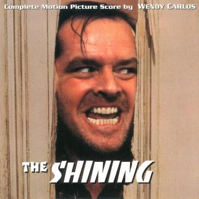 The Shining (Complete Motion Picture Score) 专辑 Wendy Carlos