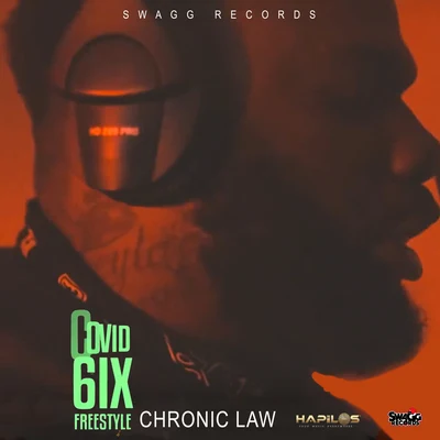 Covid 6ix Freestyle 专辑 Chronic Law/Lisa Hype