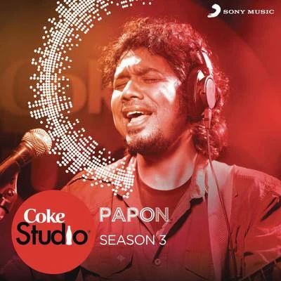 Coke Studio India Season 3: Episode 5 专辑 Papon