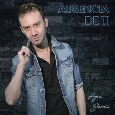 Ausencia de Ti 專輯 Agus Garcia