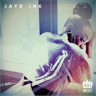 401 W 专辑 Jayd Ink/Full Crate