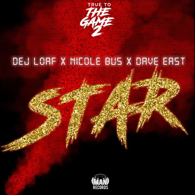 Star (From "True to the Game 2") 專輯 Nicole Bus