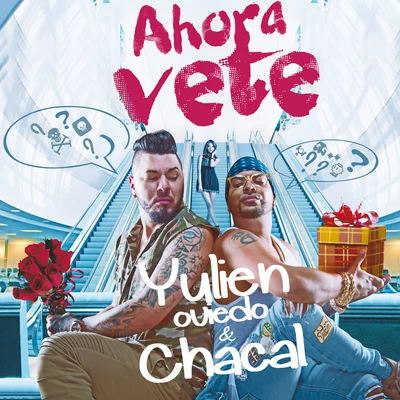 Ahora Vete 專輯 Insuchavia/Yulien Oviedo/Hijo G