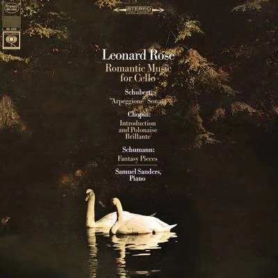 Leonard rose - romantic music for cello (remastered) 專輯 Leonard Rose