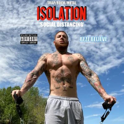 Isolation 專輯 Kelsey Lynn/Joe G/Bezz Believe