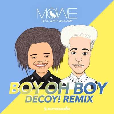 Boy Oh Boy (Decoy! Remix) 專輯 Decoy!