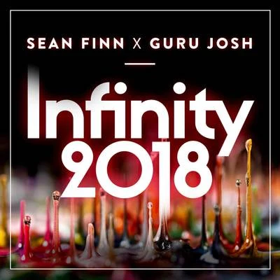 Infinity 2018 專輯 Christopher Nox/Sean Finn/Block & Crown