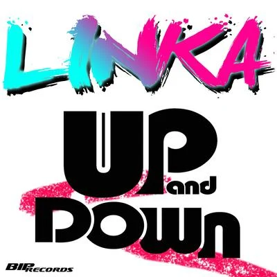 Up and Down 专辑 Linka