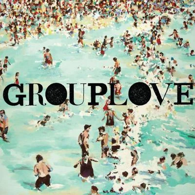 Grouplove 专辑 Grouplove/Manchester Orchestra