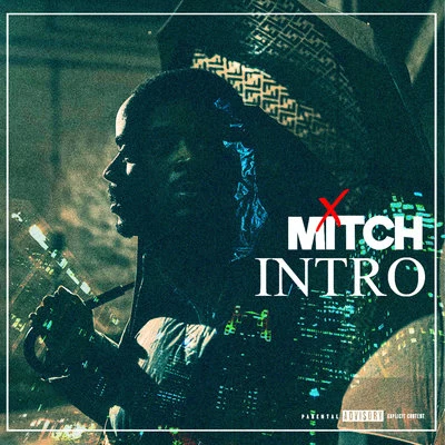 Mitch Intro