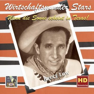 Wirtschaftswunder Stars: Bruce Low — Wenn die Sonne scheint in Texas 專輯 Großes Filmorchester