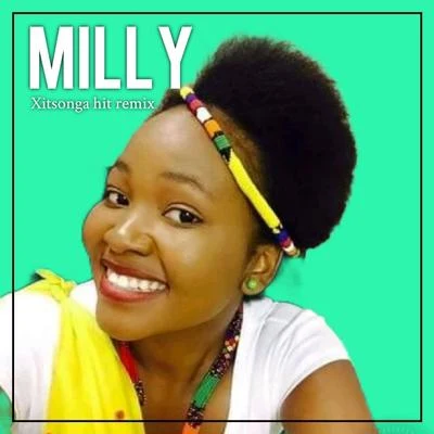 xitsonga hit (Remix) 專輯 Milly/Marconi Impara/Javiielo/Hozwal