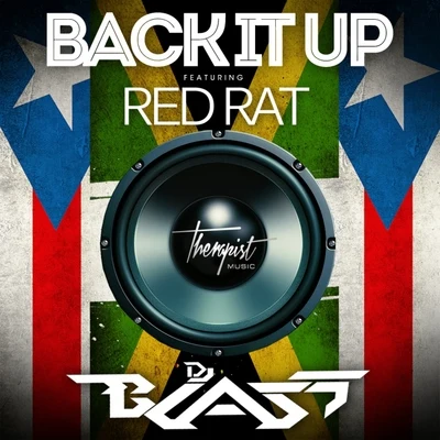 Back It Up (feat. Red Rat) - Single 專輯 Happy Colors/DJ Blass/Hammo Sung/Georgie las Guanabanas