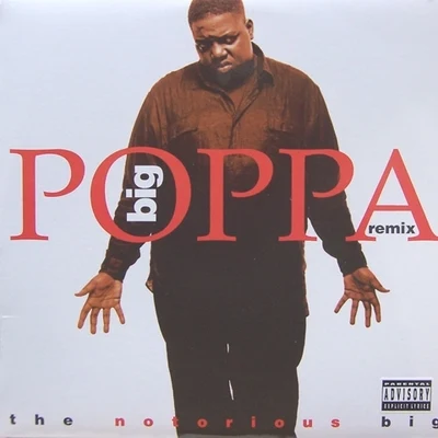 Big Poppa (Remix) 專輯 Ro James/The Notorious B.I.G.