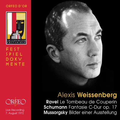 Ravel, Schumann & Mussorgsky: Works for Piano (Live) 專輯 Alexis Weissenberg