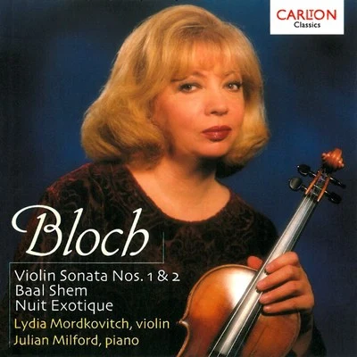 Bloch: Violin Sonatas 專輯 Gabriel Woolf/Marina Gusak-Grin/Julian Milford/Clifford Benson/Lydia Mordkovitch