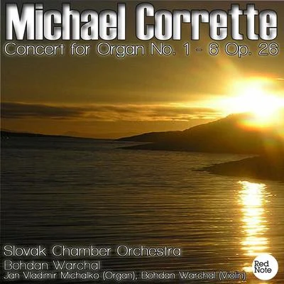 Michel Corrette: Concert for Organ No. 1 - 6 Op. 26 專輯 Slovenská Filharmónia/Slovak Chamber Orchestra/Orq.Sinfonica de Budapest/Dir:ha Ron PET rows可以