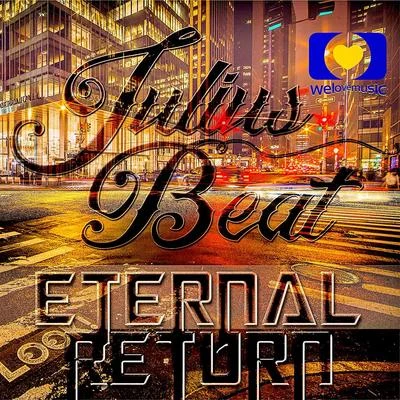 Eternal Return 專輯 Julius Beat/Olbaid