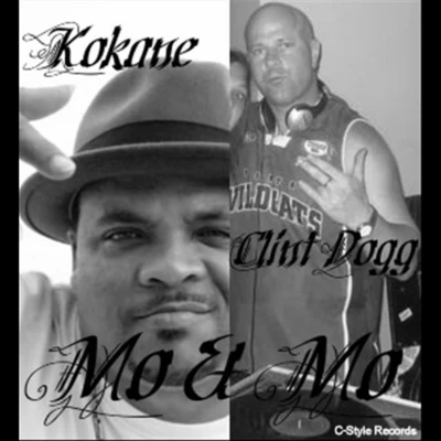 Mo & Mo (Old School Club Mix) 专辑 Clint Dogg/Kokane