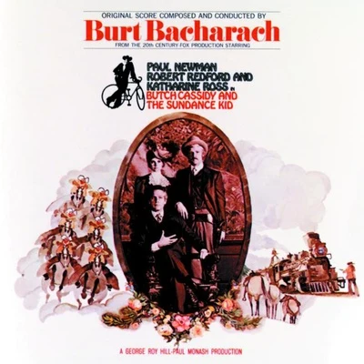 Butch Cassidy And The Sundance Kid 專輯 Burt Bacharach