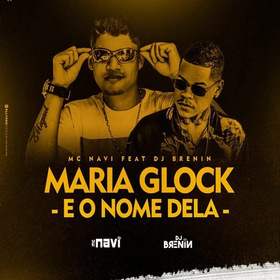 Maria Glock É o Nome Dela 专辑 MC Theuzyn/DJ brenin