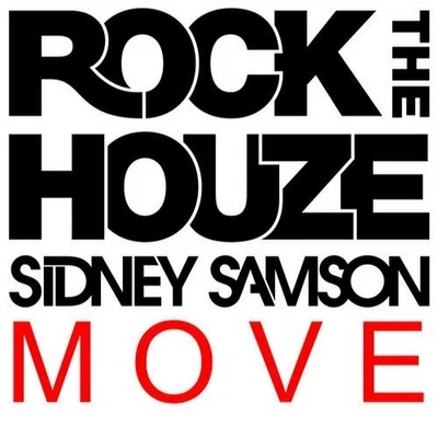 Move 專輯 Sidney Samson/Tony Cha Cha/Bobby Burns/Casablanca Connect