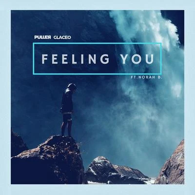 Feeling You 專輯 Puller/Wyko/Blanee