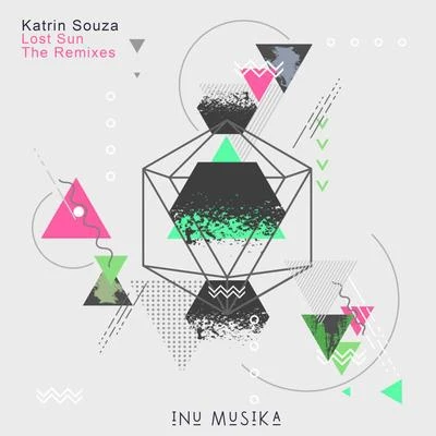 Katrin SouzaLTNGHOSTBEAT Lost Sun (The Remixes)