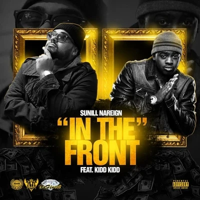 In the Front (feat. Kidd Kidd) 專輯 Kidd Kidd/Neef Buck/Young Chris