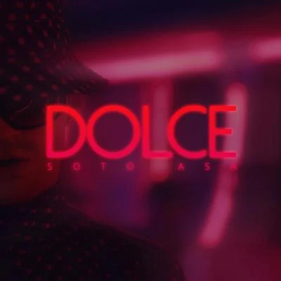 Dolce 专辑 $kyhook/Soto Asa