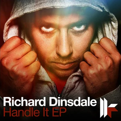 Richard DinsdaleMark Knight Handle It EP