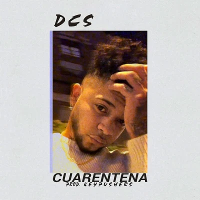 Cuarentena 专辑 DCS