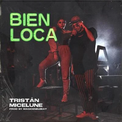 Bien Loca 專輯 Tristan