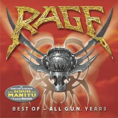 Best Of All G.U.N. Years 专辑 Rage