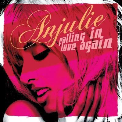 Anjulie Falling In Love Again