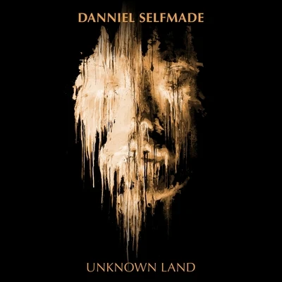 Danniel selfmade Unknown Land