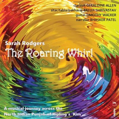 Baluji ShrivastavDavid Fanshawe Sarah Rodgers: The Roaring Whirl