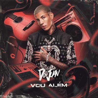 Vou Além 专辑 Mc Don Juan/Dj Guuga