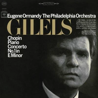 Chopin: Piano Concerto No. 1 in E Minor, Op. 11 專輯 Karl Eliasberg/Emil Gilels/State Symphony Orchestra/Yakov Zak/Leonid Kogan