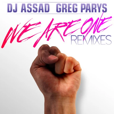 We Are One (Remixes) 专辑 Yanns/DJ Assad/T Garcia