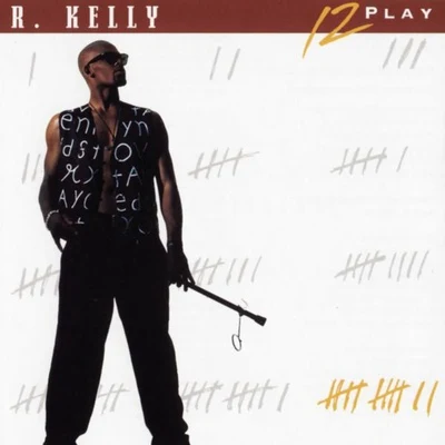 R. Kelly 12 Play