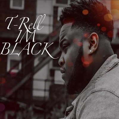 IM BLACK 專輯 Mac Tree/T-Rell