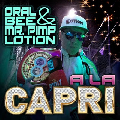 A La Capri 專輯 Emil Solli-Tangen/Oral Bee/Mr. Pimp-Lotion